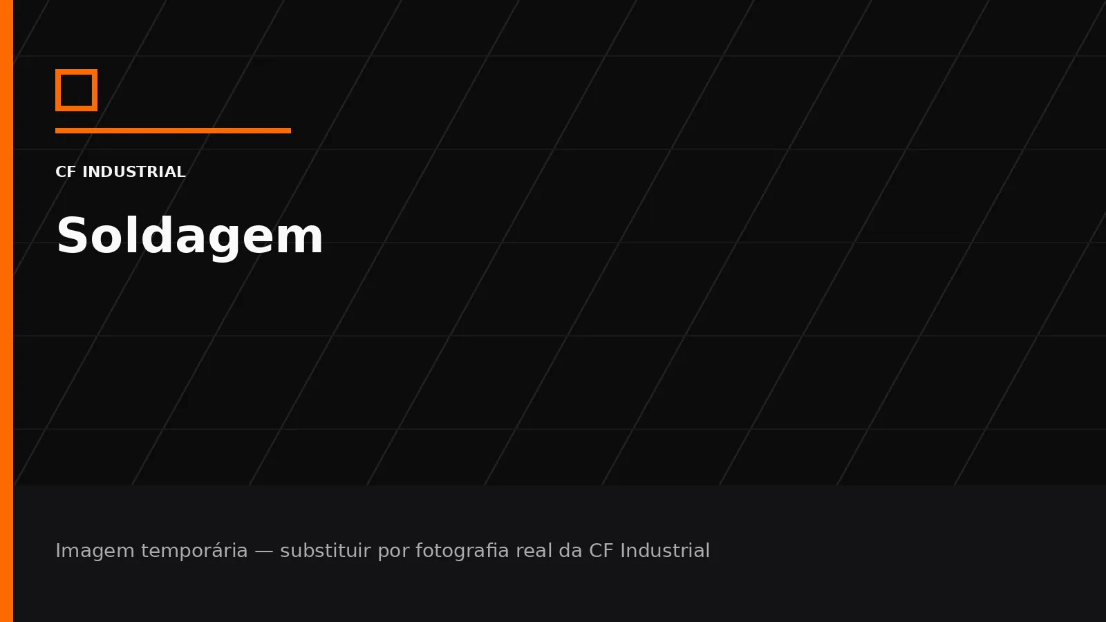 Imagem gráfica temporária para Soldagem na CF Industrial